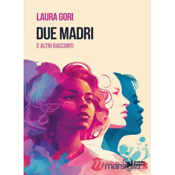 Due madri e altri racconti