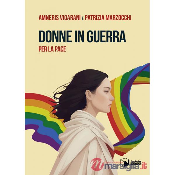 Donne in guerra per la pace