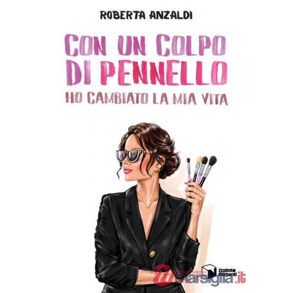 Con un colpo di pennello ho cambiato la mia vita
