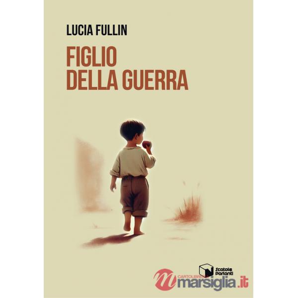Figlio della guerra