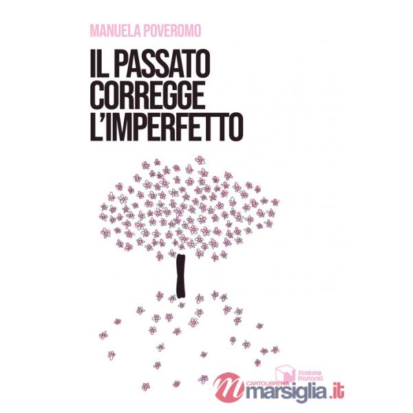 Passato corregge l'imperfetto (Il)