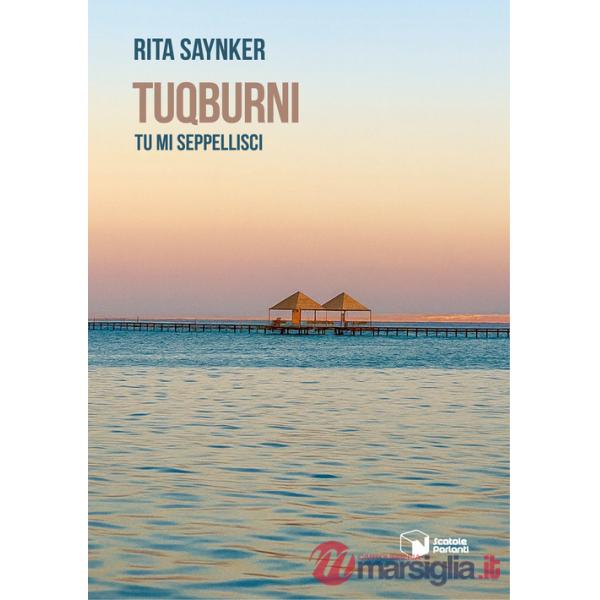 Tuqburni. Tu mi seppellisci