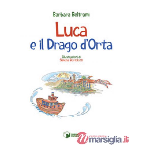 Luca e il drago d'Orta