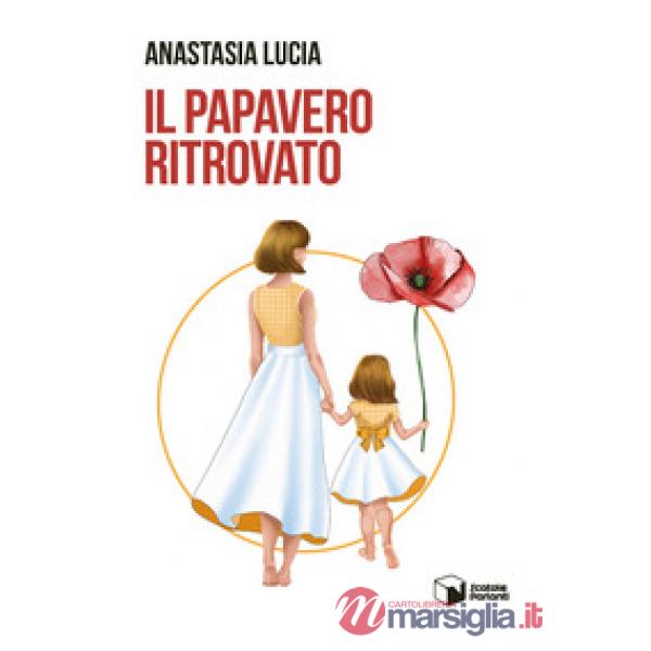 Papavero ritrovato (Il)
