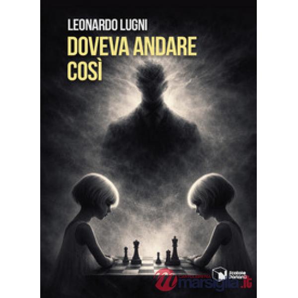 Doveva andare cosi
