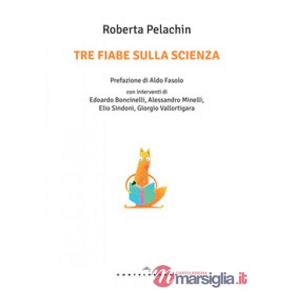 Tre fiabe sulla scienza