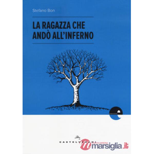 Ragazza che andò all'inferno (La)