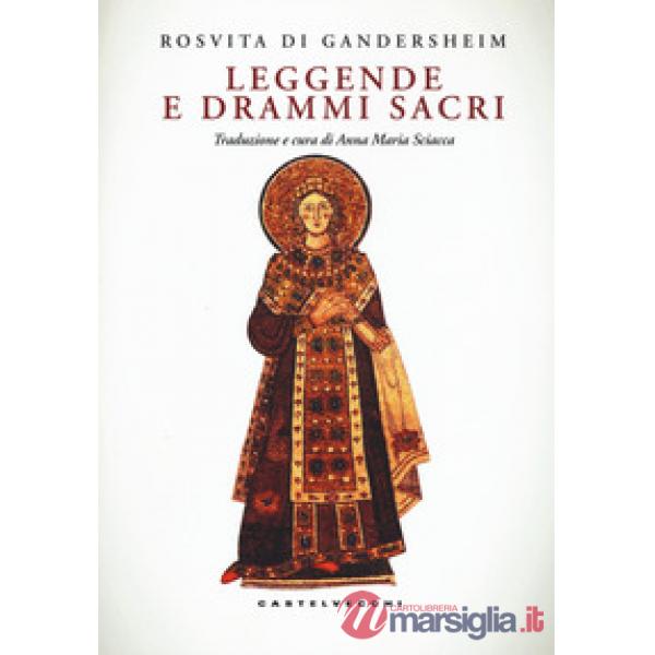 Leggende e drammi sacri