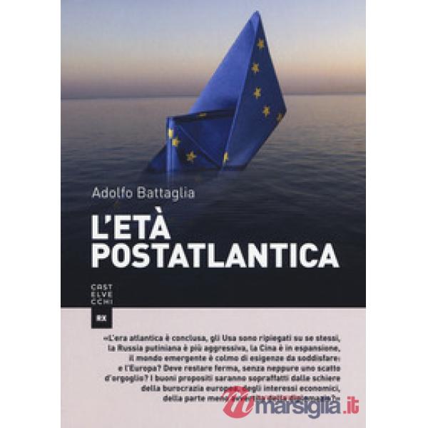 Età postatlantica (L')