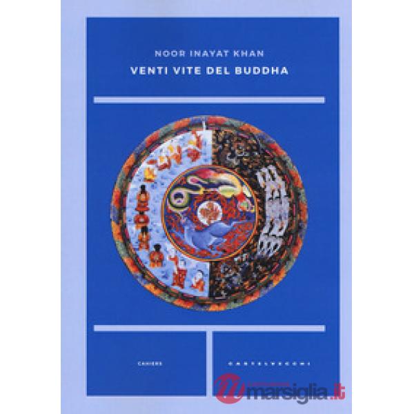 Venti vite del Buddha