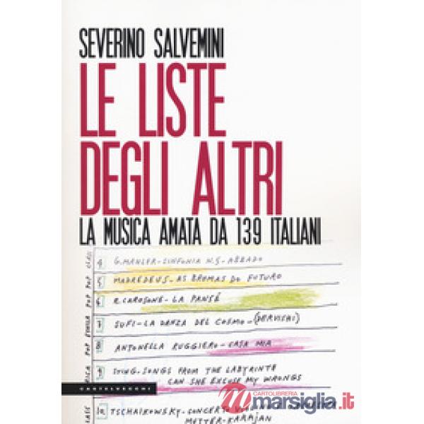 Liste degli altri. La musica amata da 139 italiani (Le)