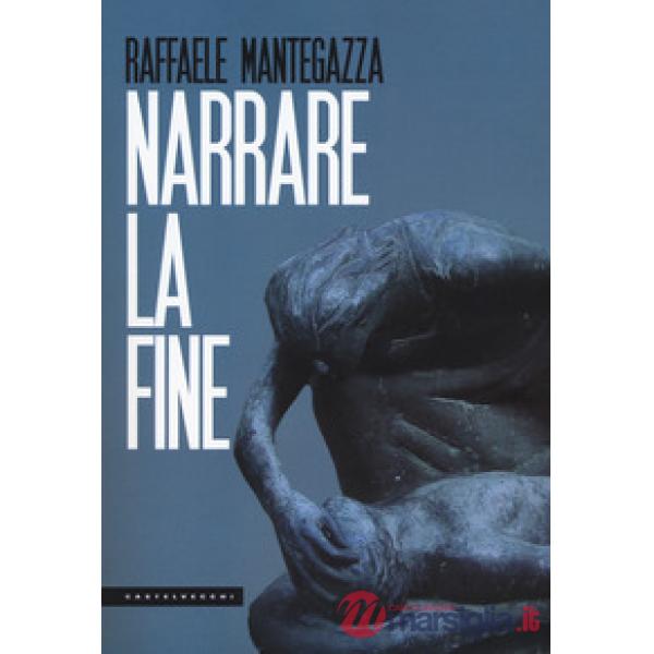 Narrare la fine
