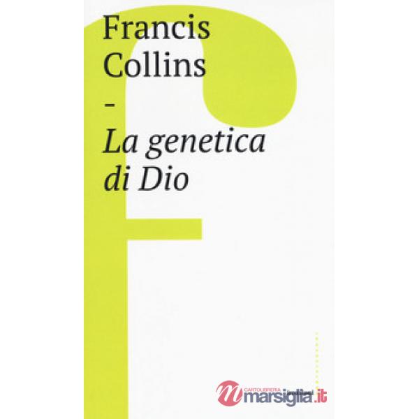 Genetica di Dio (La)