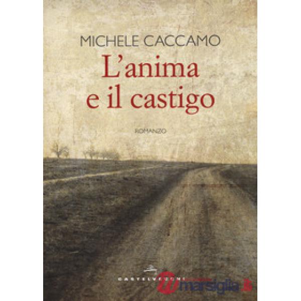 Anima e il castigo (L')