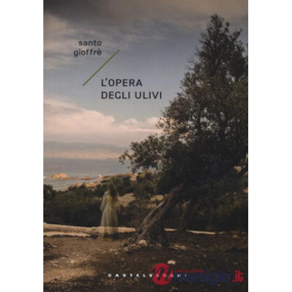 Opera degli ulivi (L')