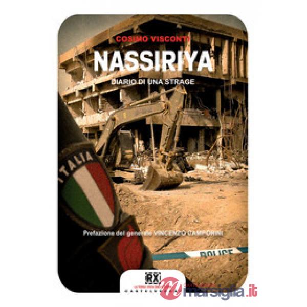 Nassiriya. Diario di una strage