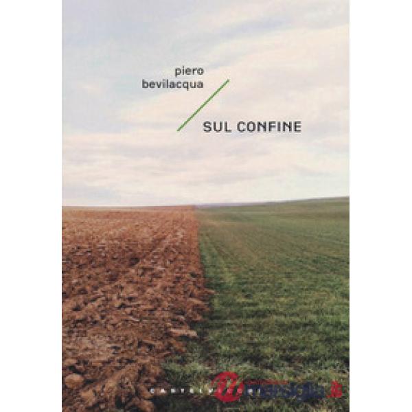 Sul confine. Sette storie possibili