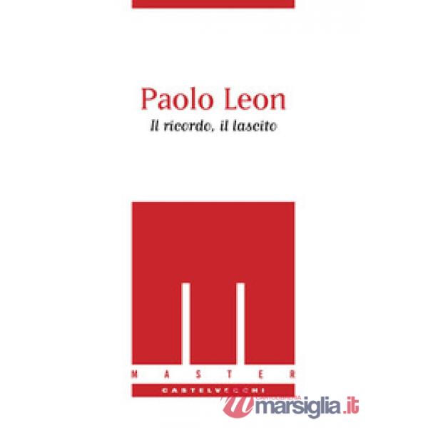 Paolo Leon. Il ricordo, il lascito