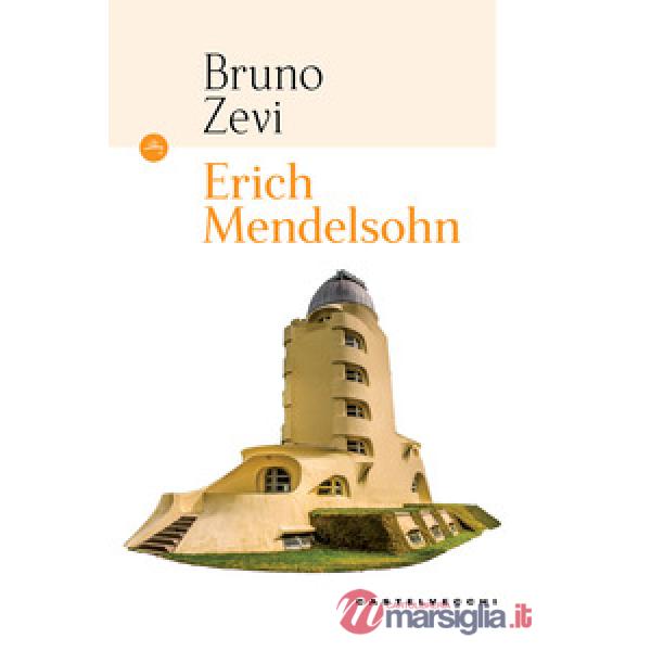 Erich Mendelsohn
