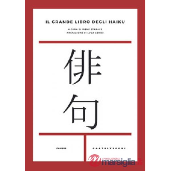 Grande libro degli haiku. Testo giapponese a fronte (Il)