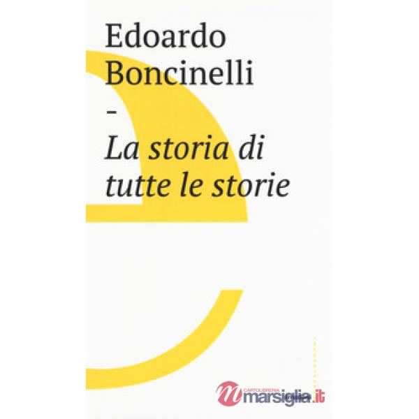Storia di tutte le storie (La)