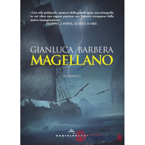 Magellano. Nuova ediz.