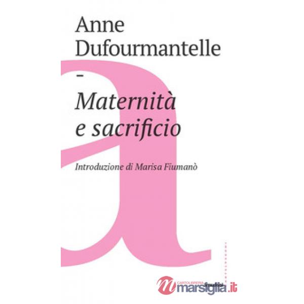 Maternità e sacrificio