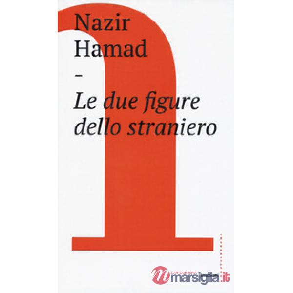 Due figure dello straniero (Le)