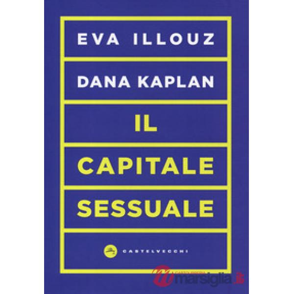Capitale sessuale (Il)