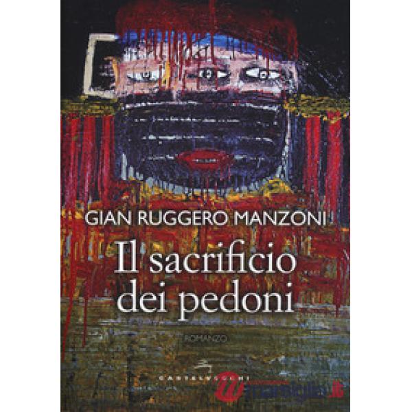 Sacrificio dei pedoni (Il)