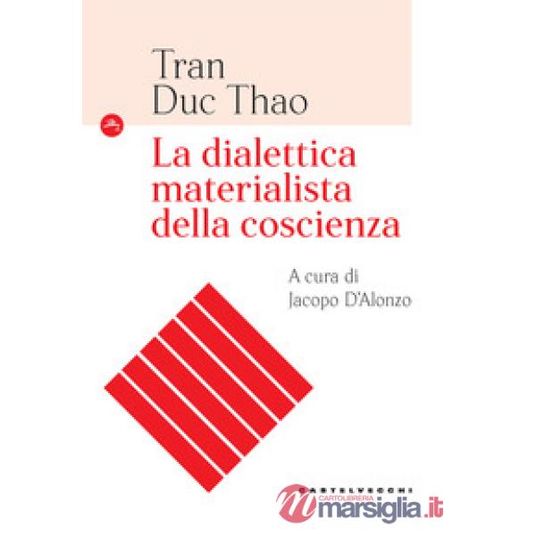 Dialettica materialista della coscienza (La)