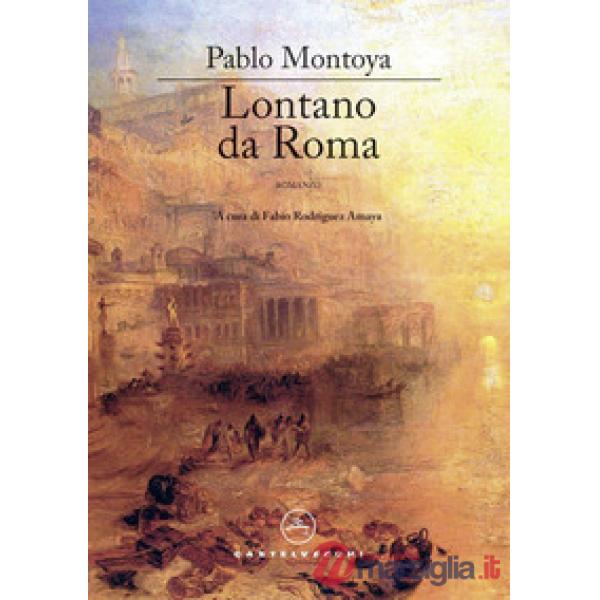 Lontano da Roma
