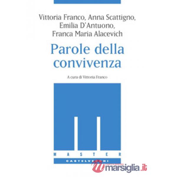 Parole della convivenza (Le)