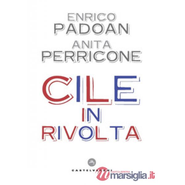 Cile in rivolta