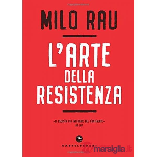 Arte della resistenza (L')