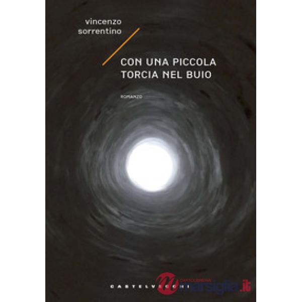 Con una piccola torcia nel buio