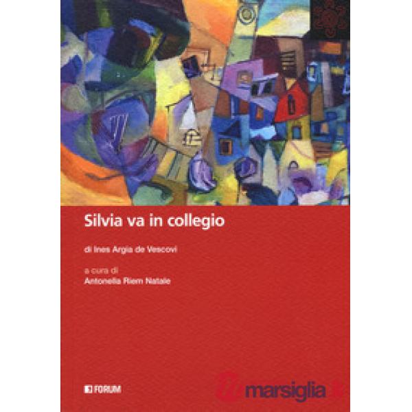Silvia va in collegio