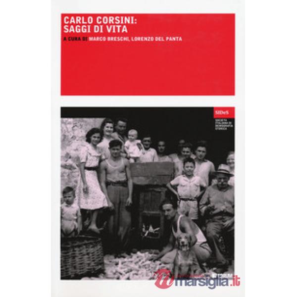 Carlo Corsini. Saggi di vita