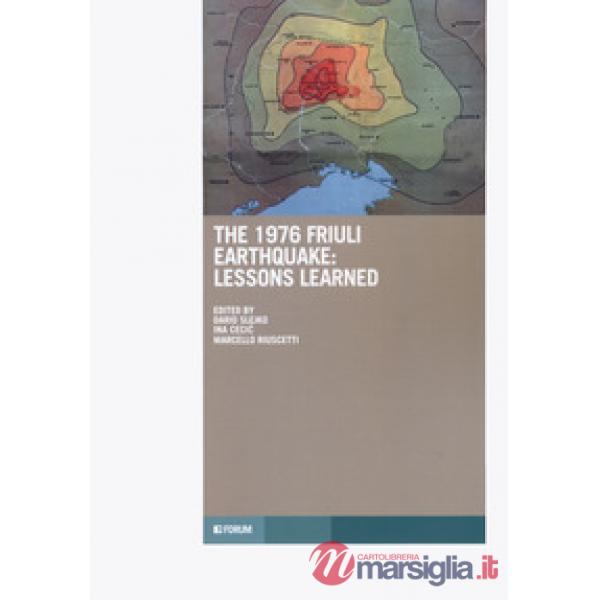 1976 Friuli earthquake: lessons learned (The)