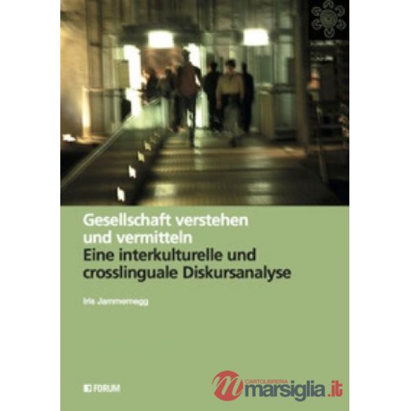 Gesellschaft verstehen und vermitteln