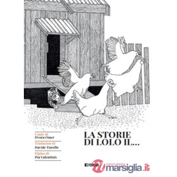 Storie di Lolo il... Testo friulano (La)