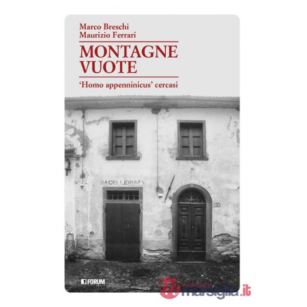 Montagne vuote. «Homo appenninicus» cercasi