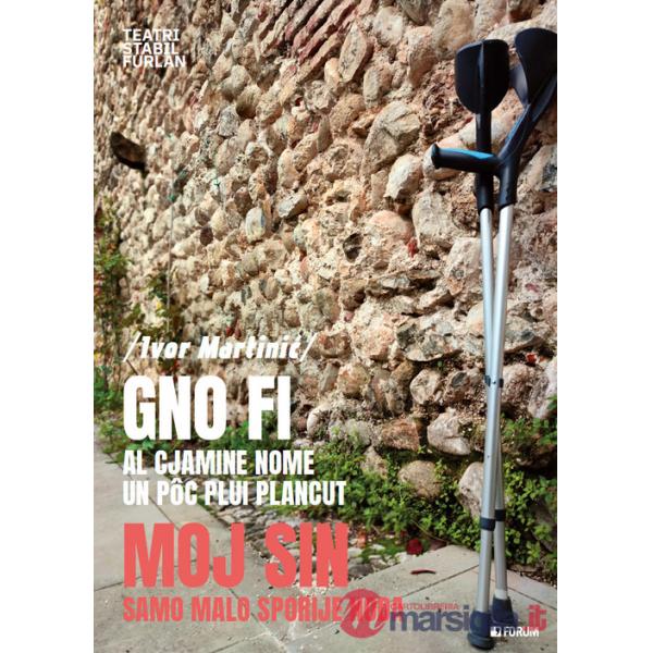 Gno fi al cjamine nome un pôc plui plancut-Moj sin samo malo sporije hoda. Ediz. bilingue
