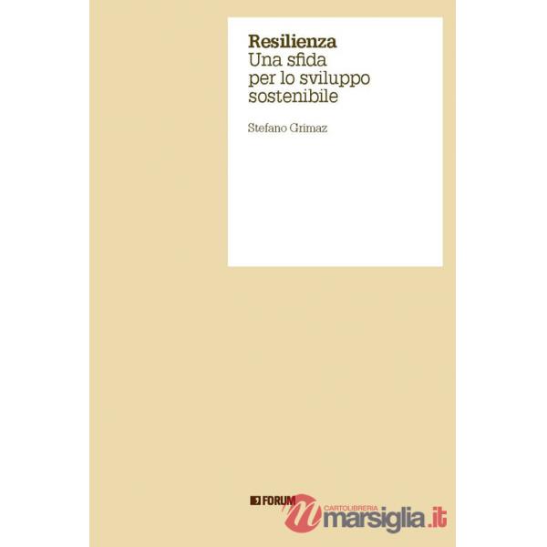 Resilienza una sfida per lo sviluppo sostenibile
