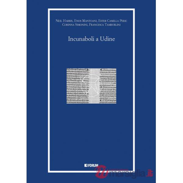Incunaboli a Udine