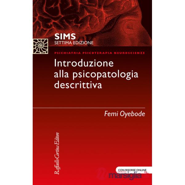 SIMS. Introduzione alla psicopatologia descrittiva. Con Contenuto digitale (fornito elettronicamente)