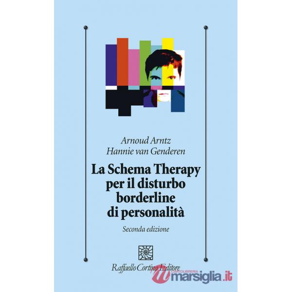 Schema therapy per il disturbo borderline di personalità (Lo)