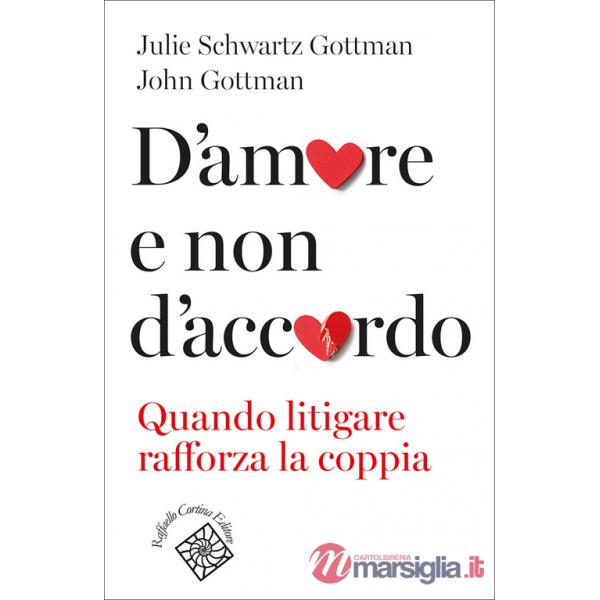 D'amore e non d'accordo. Quando litigare rafforza la coppia