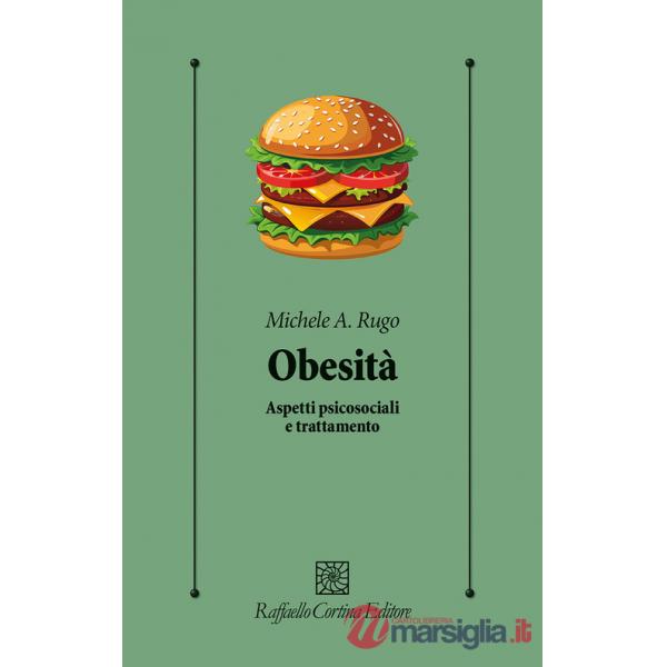 Obesità. Aspetti psicosociali e trattamento