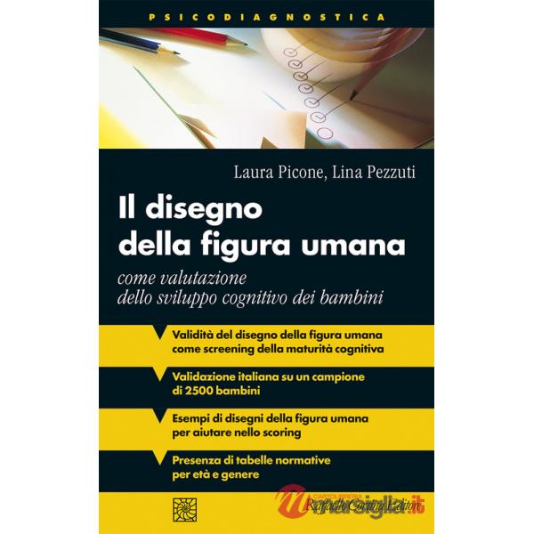Disegno della figura umana. Come valutazione dello sviluppo cognitivo dei bambini (Il)